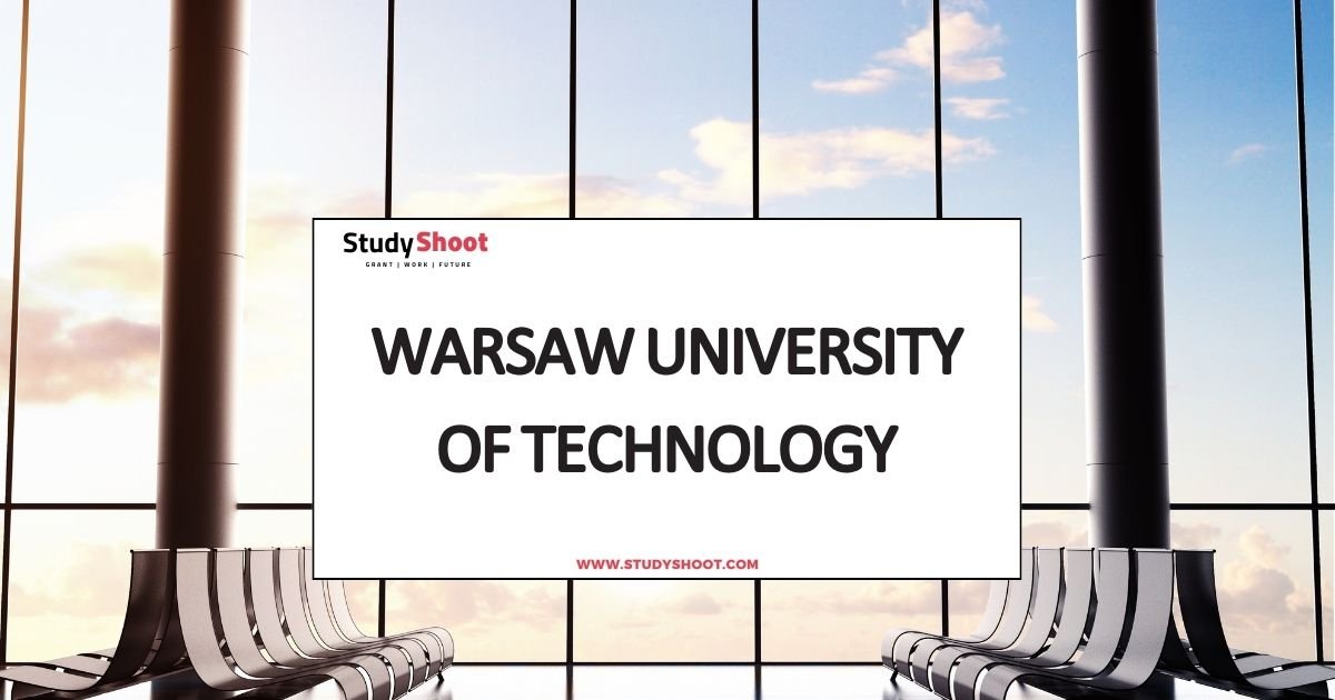 جامعة وارسو للتكنولوجيا (Warsaw University of Technology)